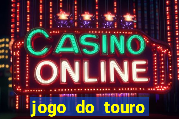 jogo do touro fortune demo